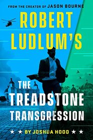 Robert Ludlum's The Treadstone Transgression (Treadstone, Bk 3)