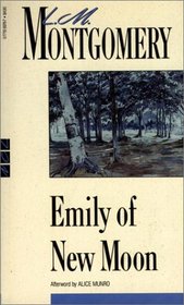 Emily of New Moon (New Canadian Library)