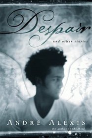 Despair: And Other Stories