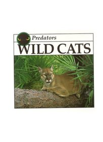 WILD CATS (PREDATORS)