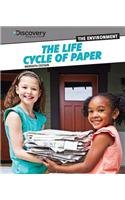 The Life Cycle of Paper (Discovery Education: the Environment)