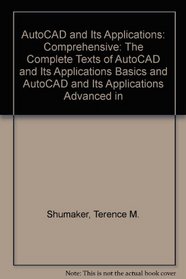Autocad and Its Applications: Comprehensive - 2002 Edition