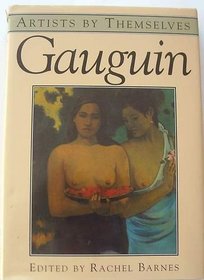 Gauguin (Artists by Themselves)