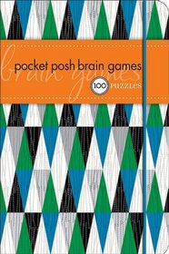 Pocket Posh Brain Games: 100 Puzzles
