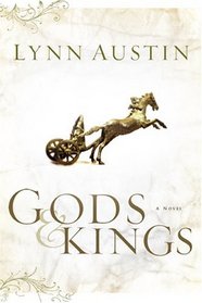 Gods and Kings (Chronicles of the Kings, Bk 1)