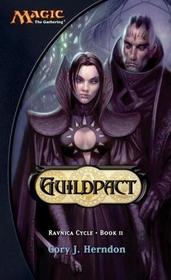 Guildpact (Ravnica Cycle, Book II)
