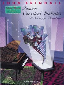 Famous Classical Melodies Made Easy for Piano Solo