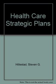 Health Care Strategic Plans