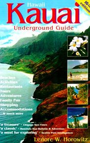 Kauai Underground Guide, 16th Edition
