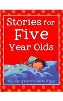 Stories for Five Year Olds
