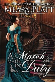 A Match Made in Duty (The Braydens) (Volume 1)