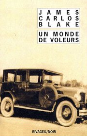 Un monde de voleurs (French Edition)