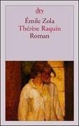 Therese Raquin. Roman.