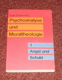 Psychoanalyse und Moraltheologie (German Edition)