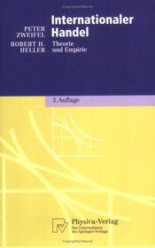 Internationaler Handel: Theorie und Empirie (Physica-Lehrbuch) (German Edition)