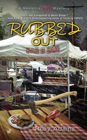 Rubbed Out (Memphis Barbeque, Bk 4)