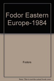 Fodor Eastern Europe-1984