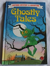 Ghostly Tales (Mystery & adventure)