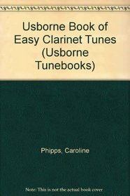 Easy Clarinet Tunes (Easy Tunebooks)