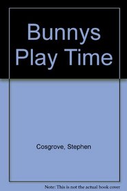 Bunny's Play Time