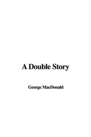 A Double Story