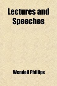 Lectures and Speeches
