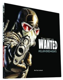 The Art Of Wanted