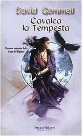 Cavalca la tempesta. Saga dei Rigante vol. 4