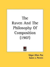 The Raven And The Philosophy Of Composition (1907)