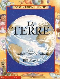 Starting with Space: The Earth (Destination Univers) (French Edition)