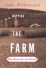 Mapping The Farm : The Chronicle of a Family