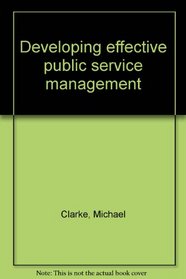 Developing effective public service management