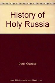 History of Holy Russia