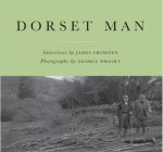 Dorset Man: The Working Landscape