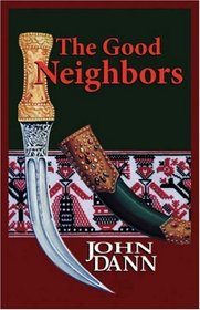 The Good Neighbors