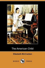 The American Child (Dodo Press)