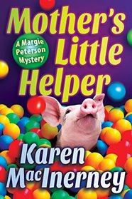 Mother's Little Helper (A Margie Peterson Mystery)