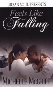 Feels Like Falling (Urban Soul) (Urban Soul Presents)