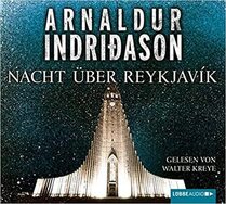 Nacht uber Reykjavik (Reykjavik Nights) (Reykjavik, Bk 10) (Audio CD) (German Edition)