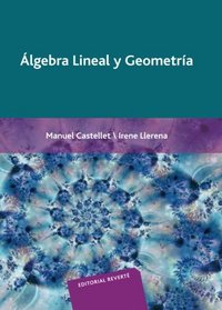 lgebra lineal y geometra (Spanish Edition)
