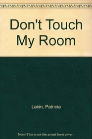 Don't Touch My Room
