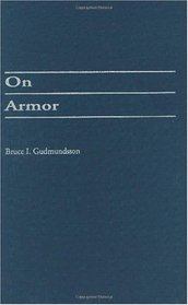 On Armor (The Military Profession)