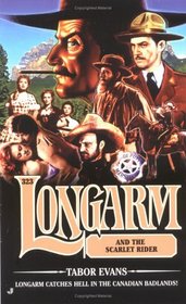 Longarm and the Scarlet Rider (Longarm, No 323)