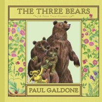 The Three Bears (Folk Tale Classics)