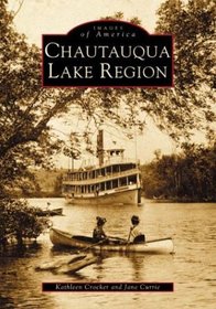 Chautauqua Lake Region (Images of America: New York)