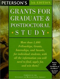 Peterson's Grants for Graduate  Post Doctoral Study (Grants for Graduate and Post-Doctoral Study)