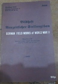 German Military Field Works of World War II