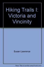 Hiking Trails I: Victoria and Vincinity