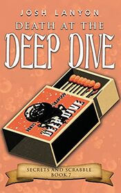 Death at the Deep Dive: An M/M Cozy Mystery (Secrets and Scrabble)