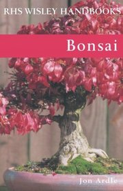 Bonsai (Rhs Wisley Handbooks)